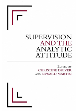Supervision and the Analytic Attitude
