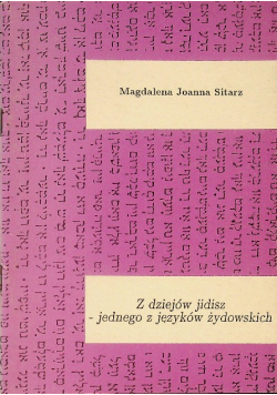 Z dziejów jidisz jednego z języków żydowskich