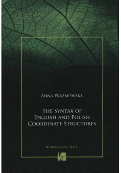 The Syntax of English and Polish Coordinate Structures