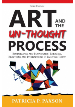 Art and the Un-thought Process