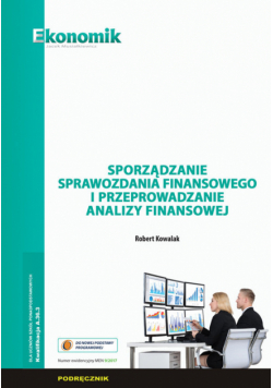 Sporządzanie sprawozdania finansowego i przeprowadzanie analizy finansowej