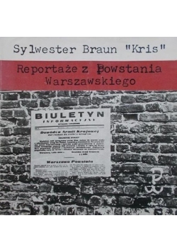 Reportaże z Powstania Warszawskiego