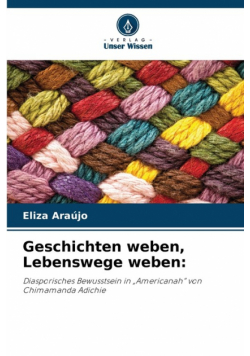 Geschichten weben, Lebenswege weben