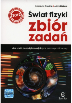 Świat fizyki Zbiór zadań Zakres podstawowy