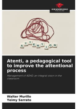 Atenti, a pedagogical tool to improve the attentional process