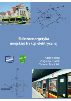 Elektroenergetyka miejskiej trakcji elektrycznej