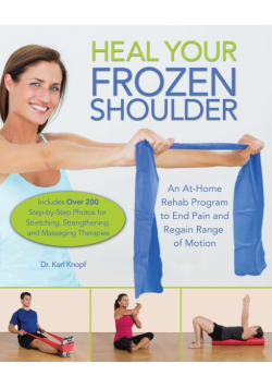 Heal Your Frozen Shoulder