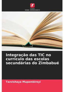 Integração das TIC no currículo das escolas secundárias do Zimbabué