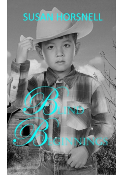 Blind Beginnings
