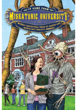 It Came from Miskatonic University