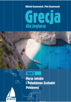 Grecja dla żeglarzy Tom 2