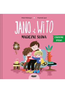 Jano i Wito. Magiczne słowa