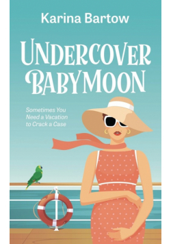 Undercover Babymoon