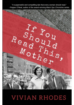 If You Sould Read This, Mother