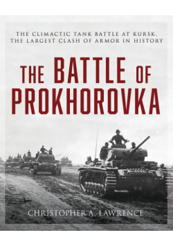 The Battle of Prokhorovka