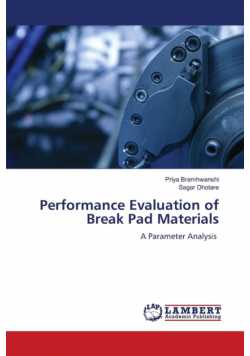 Performance Evaluation of Break Pad Materials