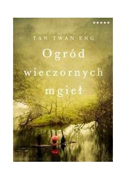 Ogród wieczornych mgieł