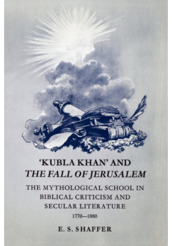 Kubla Khan and the Fall of Jerusalem