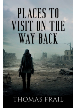 Places To Visit On The Way Back