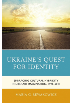 Ukraine's Quest for Identity