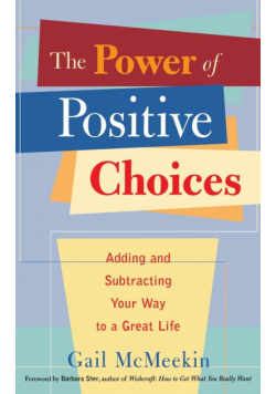Power of Positive Choices