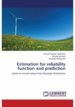 Estimation for Reliability Function and Prediction