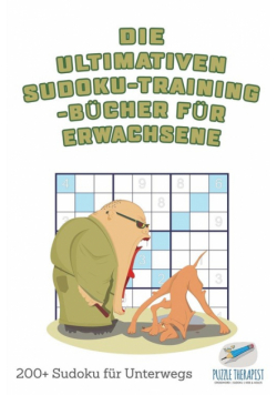 Die ultimativen Sudoku-Training-Bücher für Erwachsene | 200+ Sudoku für Unterwegs