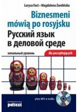 Biznesmeni mówią po rosyjsku dla początkujących