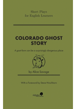 Colorado Ghost Story