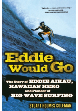 Eddie Would Go