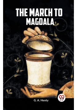 The March To Magdala