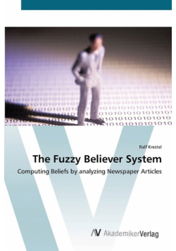 The Fuzzy Believer System