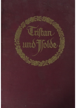 Tristan und Isolde.  1913 r.