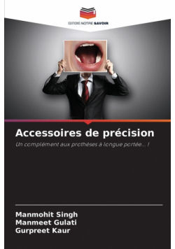 Accessoires de précision