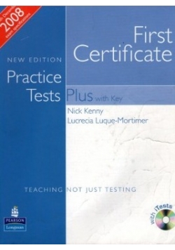 First Certificate Practice Tests Plus with Key Teaching not just testing z płytą CD