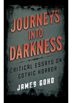 Journeys into Darkness
