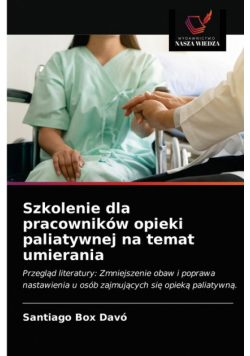 Szkolenie dla pracowników opieki paliatywnej na temat umierania