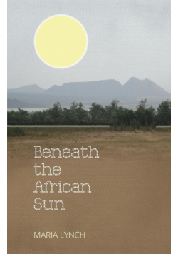 Beneath the African Sun