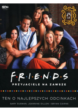 Książka Friends  Przyjaciele na zawsze