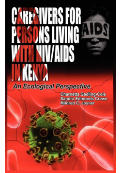 Caregivers of Persons Living with HIV/AIDS in Kenya