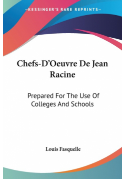 Chefs-D'Oeuvre De Jean Racine