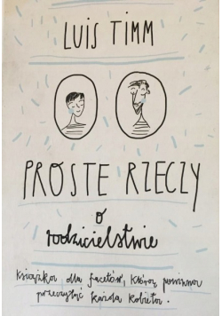 Proste rzeczy o rodzicielstwie