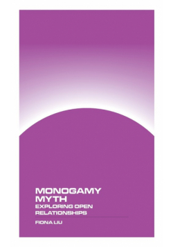Monogamy Myth