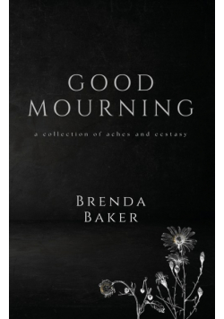 Good Mourning