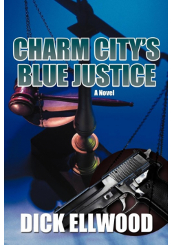 Charm City's Blue Justice