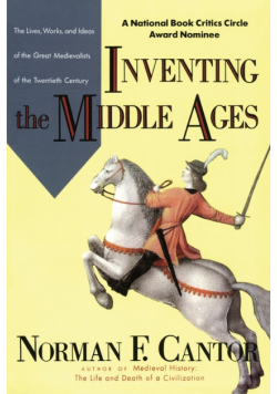 Inventing the Middle Ages