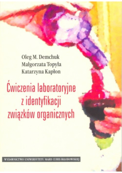 Ćwiczenia laboratoryjne z identyfikacji związków organicznych