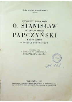 O Stanisław Papczyński i jego dzieło 1937 r.