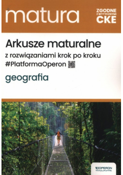 Matura 2025 Geografia arkusze maturalne zakres rozszerzony