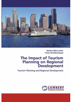 The Impact of Tourism Planning on Regional Development